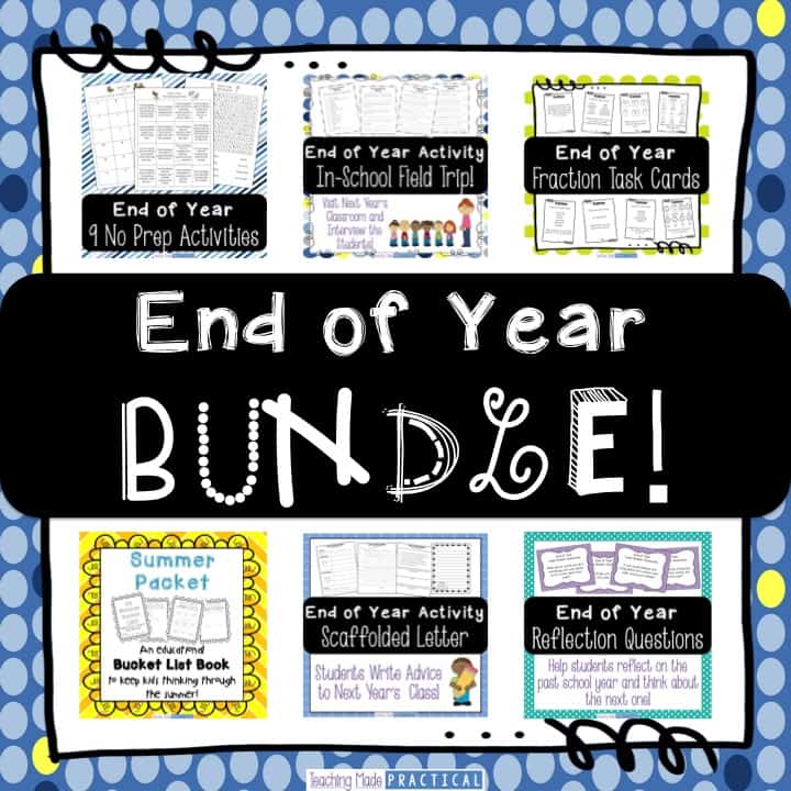 Everything you need for the end of the year - includes no prep activities, a scaffolded end of year letter to future students, a field trip to next year's classroom, and more.  Great for 3rd grade or 4th grade students.  